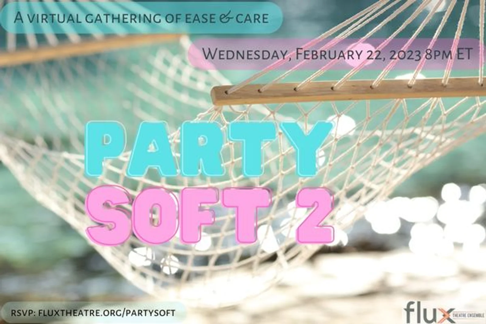 Party Soft Returns on February 22