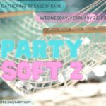 Party Soft Returns on February 22